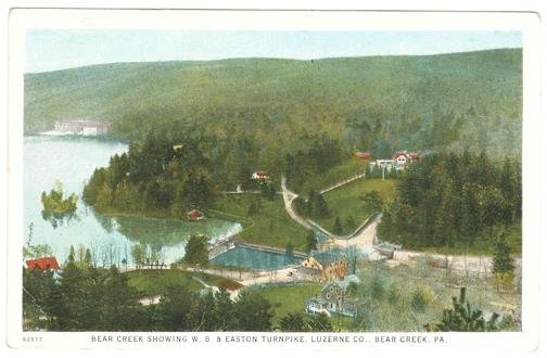 Vintage postcard view of Bear Creek, the W. B. and Easton Turnpike, and surrounding buildings in Luzerne County, Pennsylvania, capturing local Bischwind Villa history.